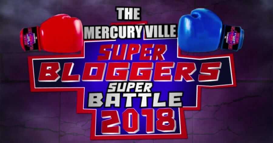 Super Bloggers Super Battle 2018