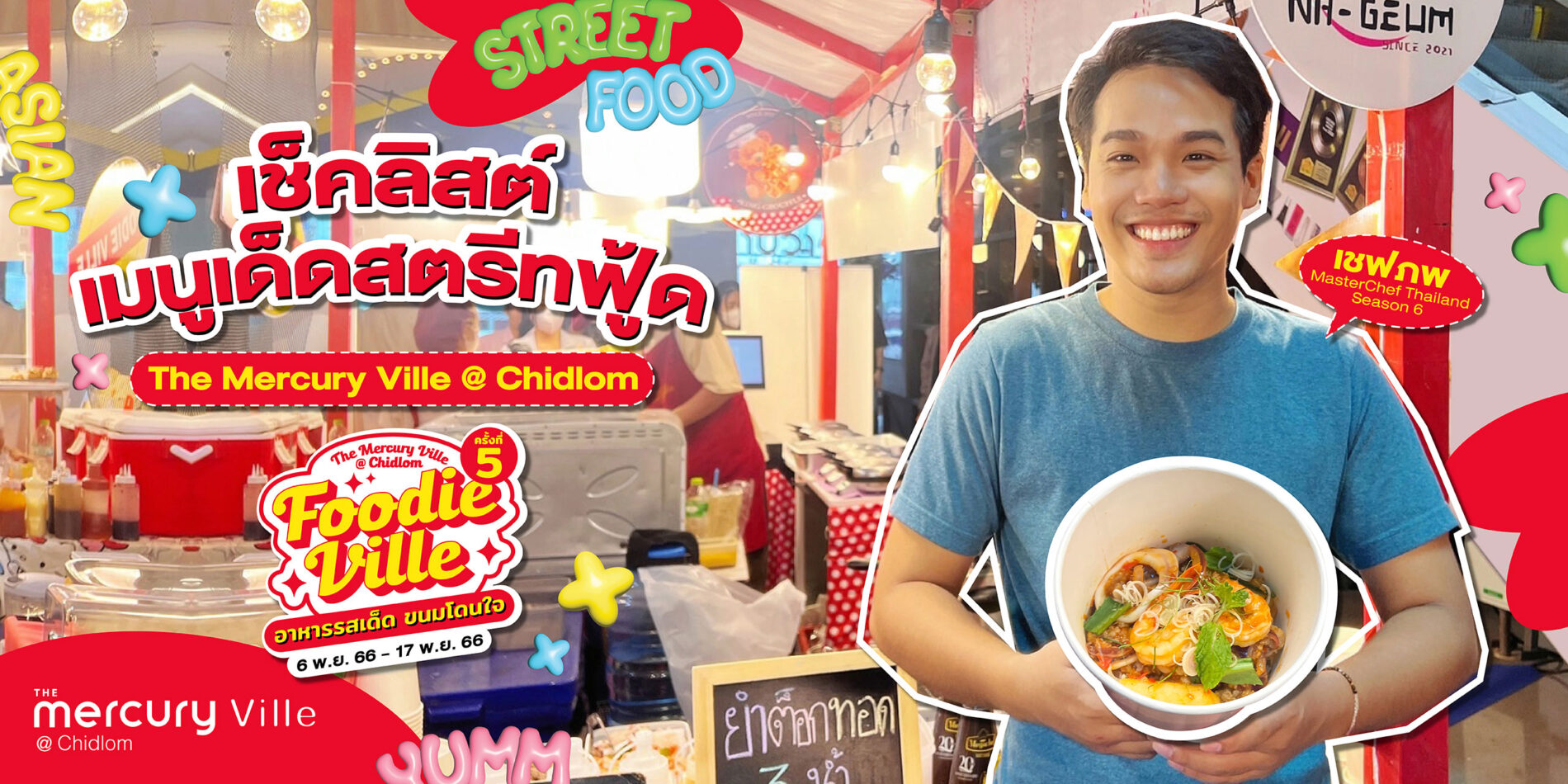 Check in and out all the famous Thai Street Food at FOODIE VILLE (5th)